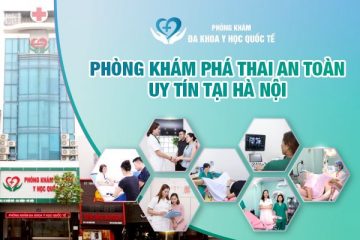 Địa chỉ phá thai uy tín và ưu đãi tại Phòng Khám Y Học Quốc Tế